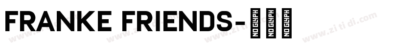 franke friends字体转换